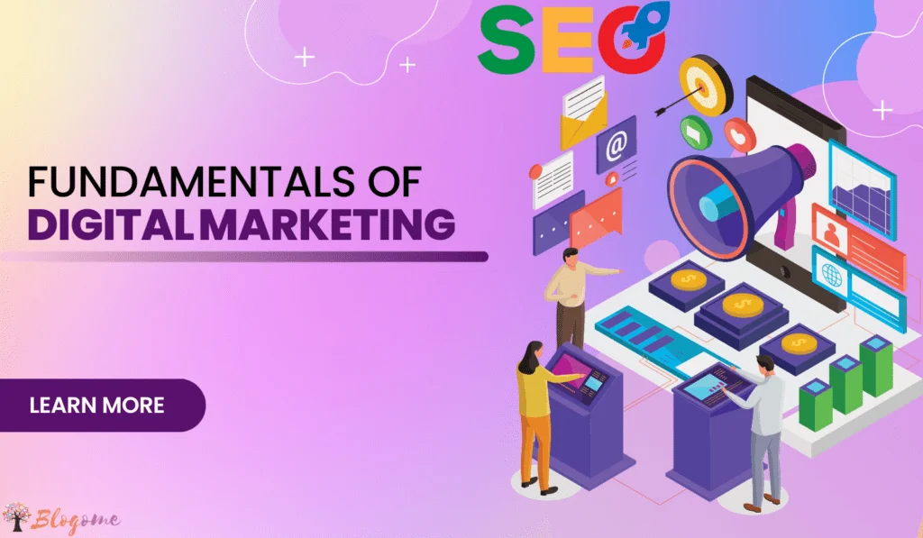 Fundamentals of Digital Marketing Fundamentals of Digital Marketing