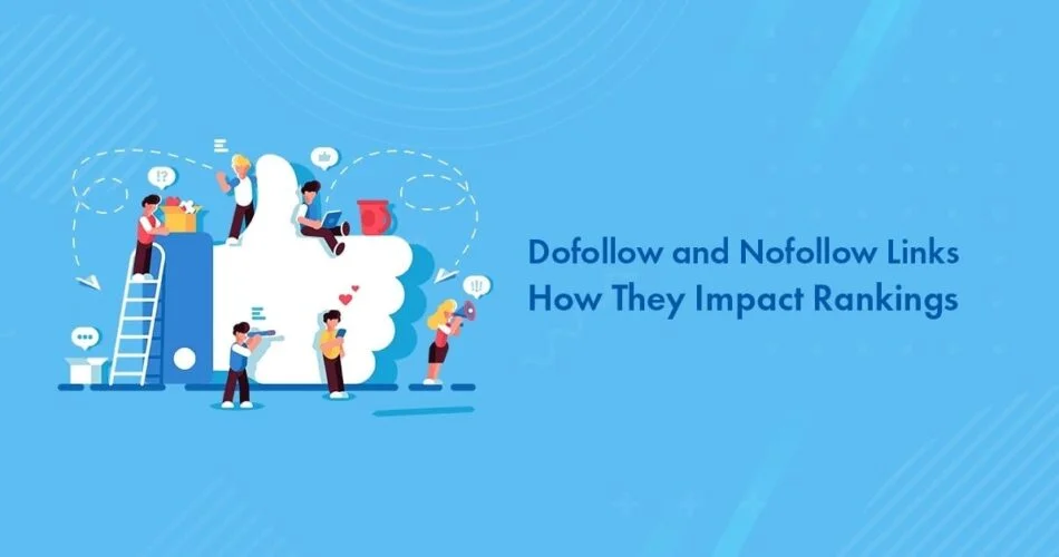 Dofollow and Nofollow Backlinks