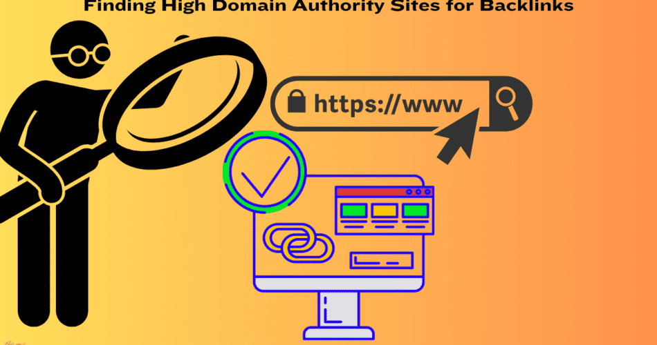 Finding High Domain Authority Sites for Backlinks