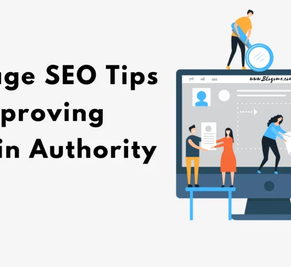On-Page SEO Tips for Improving Domain Authority